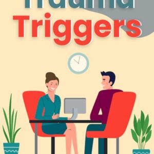 Trauma Triggers