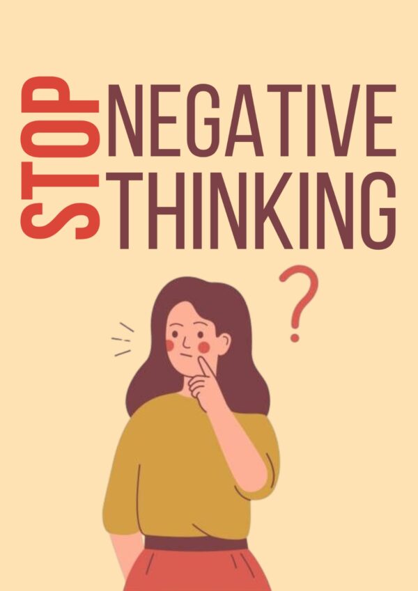 Stop Negative Thinking