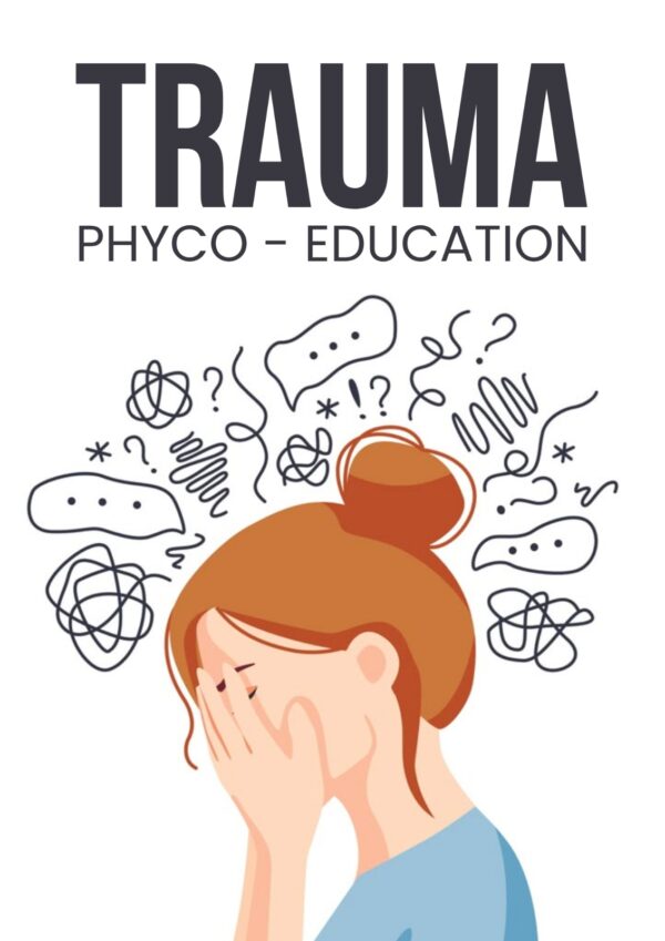 Trauma Phyco-Education
